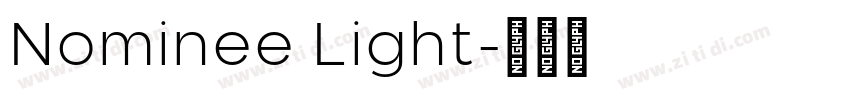 Nominee Light字体转换